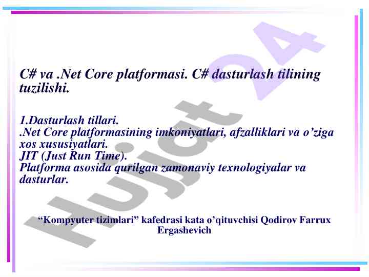 C# va .net core platformasi imkoniyatlari va xususiyatlari