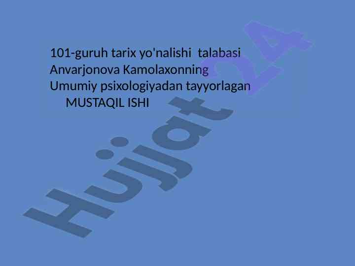 Ilk bolalik davri psixologiyasi bo'yicha mustaqil ish