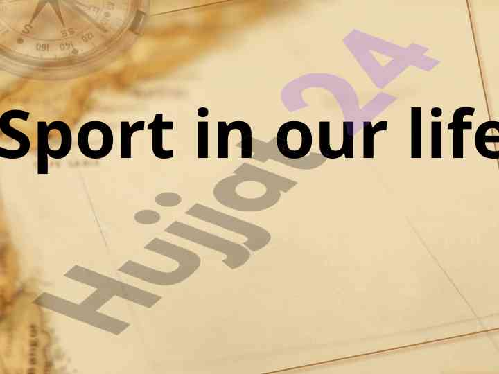 The importance of sport in human life and health