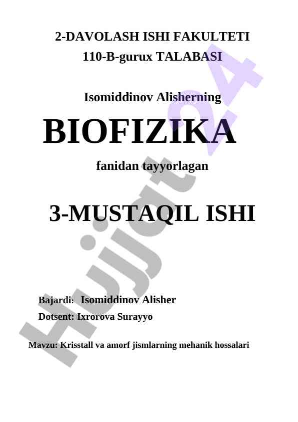 Krisstall va amorf jismlarning mexanik hossalari