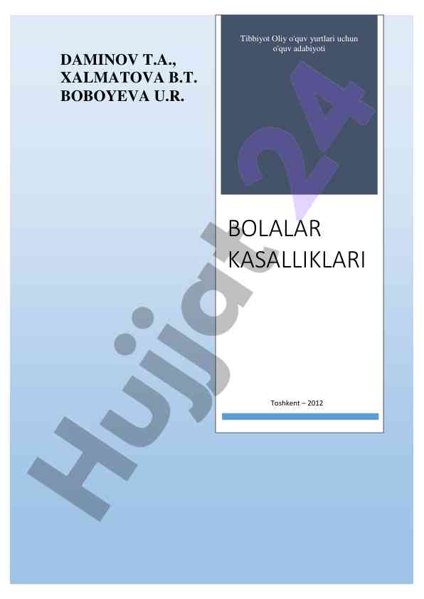 Bolalar kasalliklari: o‘quv adabiyoti darslik