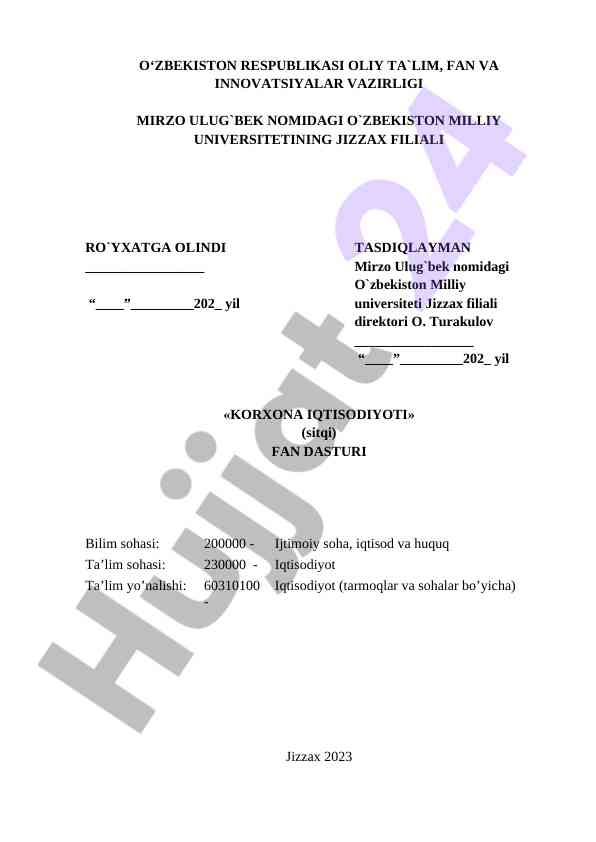 Korxona iqtisodiyoti fan dasturi jizzax filiali 2023