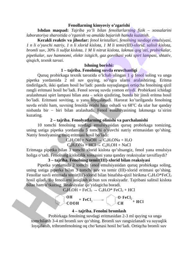 Fenollarning kimyoviy o’zgarishi tajribasi