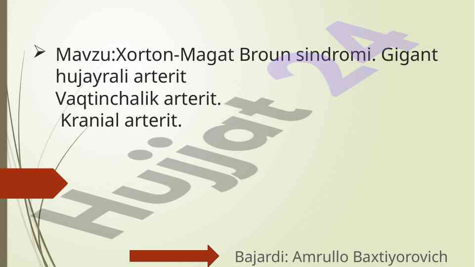 Xorton-magat broun sindromi haqida ilmiy ma'lumotlar