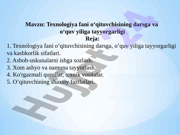 Texnologiya fani o‘qituvchisi uchun dars tayyorlash rejasi