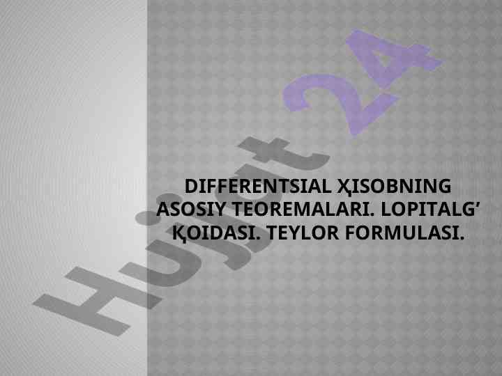 Differentsial hisobning asosiy teoremalari