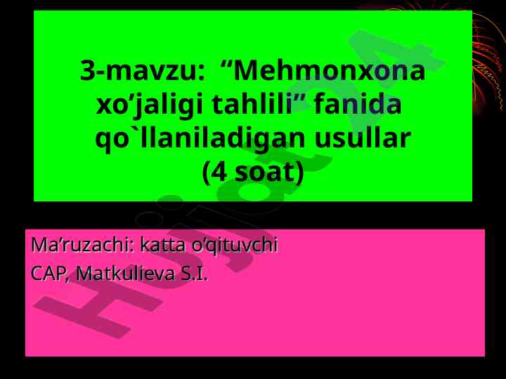 Mehmonxona xo'jaligi tahlili usullari