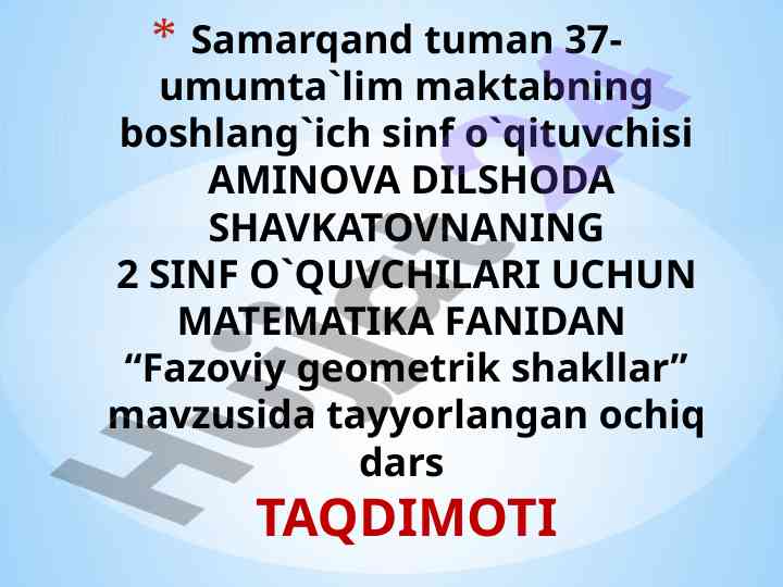 Fazoviy geometrik shakllar mavzusida ochiq dars