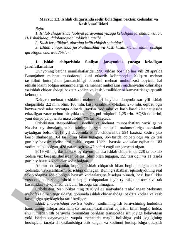 Ishlab chiqarishda baxtsiz xodisalar va kasb kasalliklari