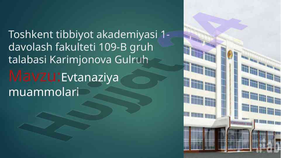 Evtanaziya muammolari va tarixi