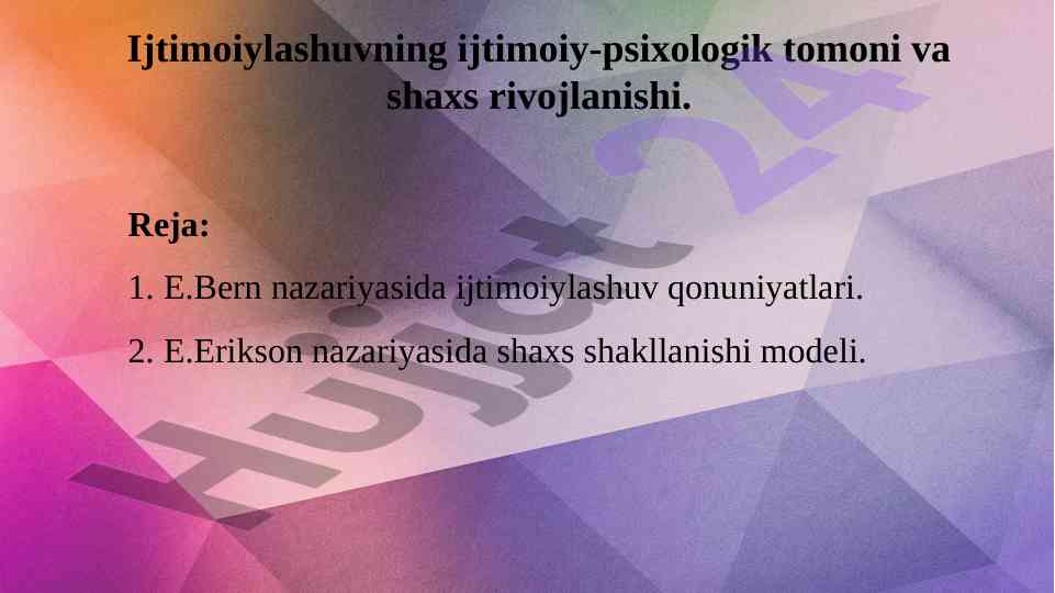 Ijtimoiylashuv va shaxs rivojlanishi nazariyalari