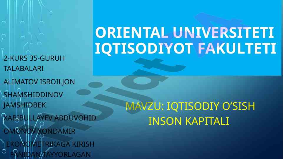 Iqtisodiy o'sish va inson kapitali tahlili