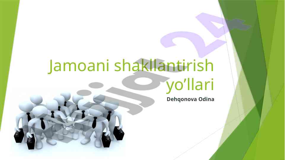 Jamoani shakllantirish yoʻllari