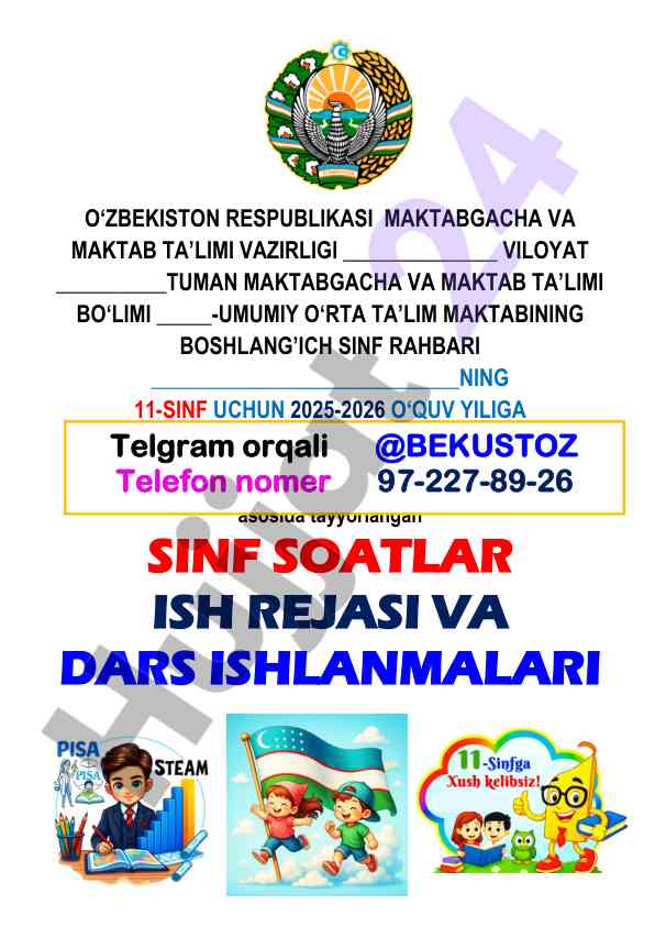 Sinf soatlari ish rejasi va dars ishlanmalari 2025-2026