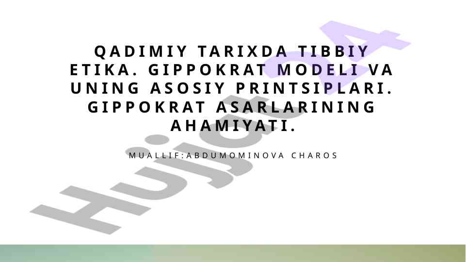 Qadimiy tibbiy etika va gippokrat modeli