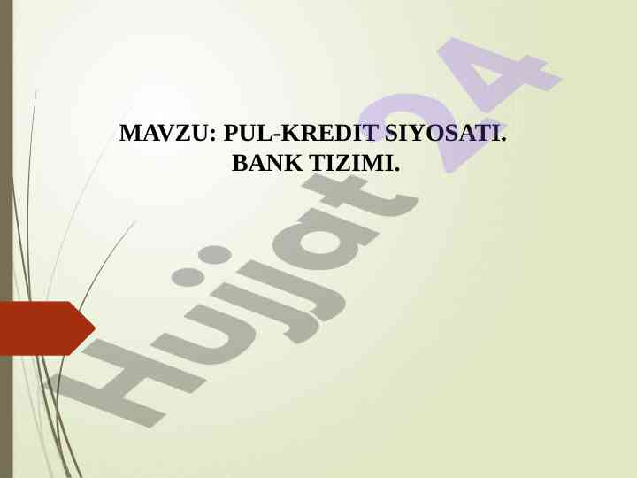 Pul-kredit siyosati va bank tizimi tahlili