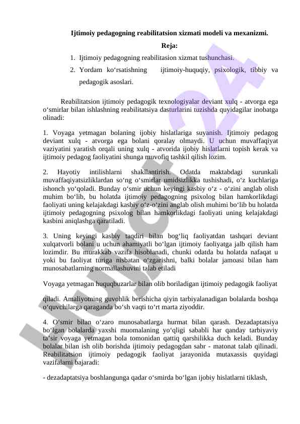 Ijtimoiy pedagogning reabilitatsion xizmati modeli