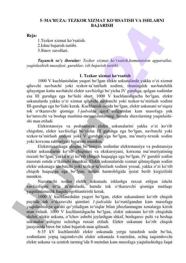 Tezkor xizmat ko‘rsatish va ishlarni bajirish