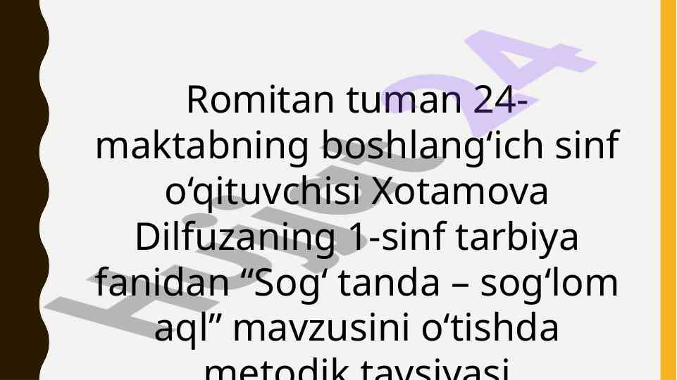 Sog‘ tanda – sog‘lom aql mavzusidagi metodik tavsiyalar