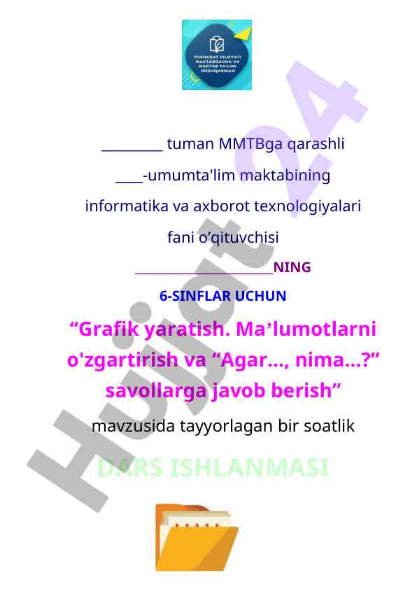Grafik yaratish 5e dars ishlanmasi