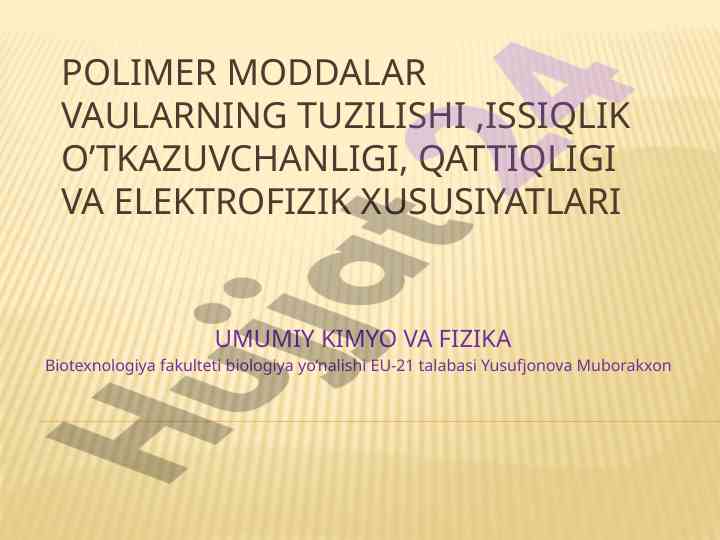 Polimer moddalar va ularning tuzilishi