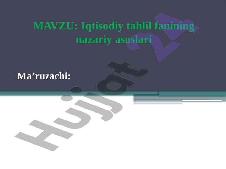 Iqtisodiy tahlil fanining nazariy asoslari