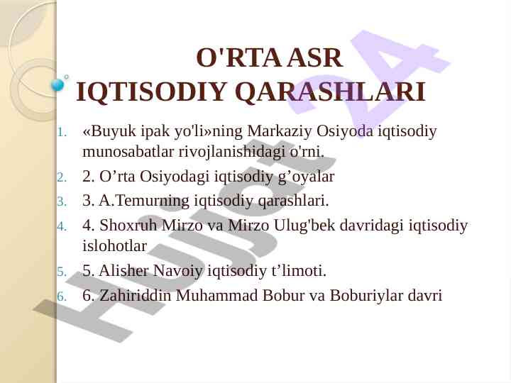 O'rtasr iqtisodiy qarashlari va rivojlanish