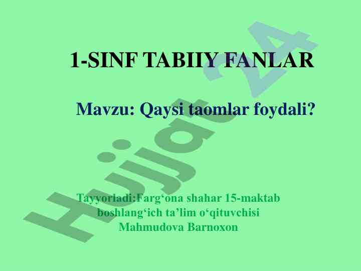 Taomlar foydaliligi haqida o‘rganish
