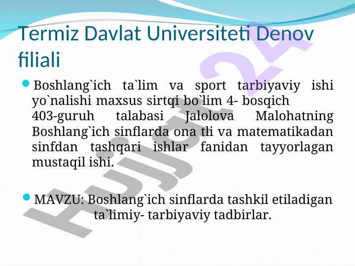 Boshlang'ich sinflarda ta'limiy-tarbiyaviy tadbirlar