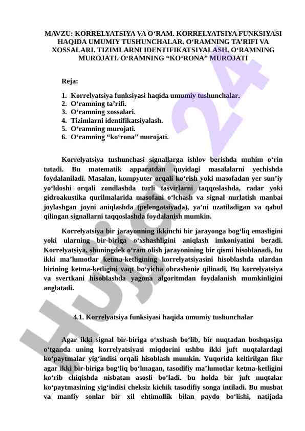 Korrelyatsiya va o‘ram haqida umumiy tushunchalar