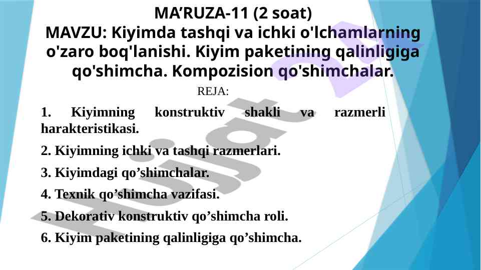 Kiyimda tashqi va ichki o'lchamlar bo'yicha ma'ruzalar