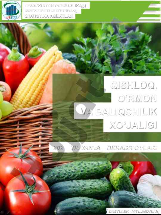 2023 yil qishloq va baliqchilik xojaligi mahsulotlari