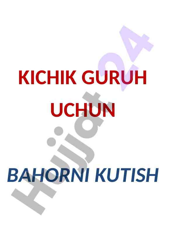 Baxorning kutilishi kichik guruh uchin