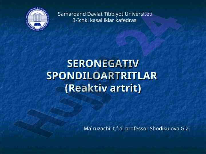 Seronegativ spondiloartritlar tahlili va tasnifi