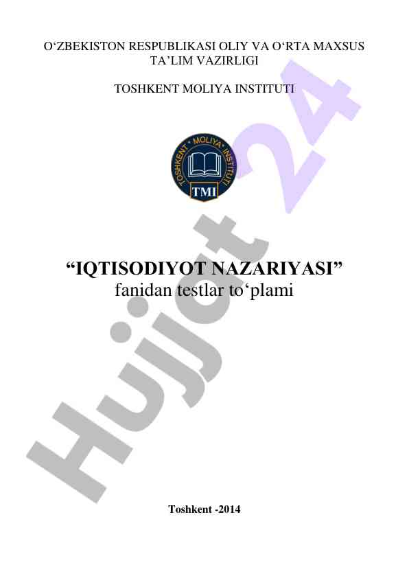 Iqtisodiyot nazariyasi fanidan testlar to‘plami
