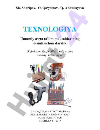 Texnologiya darsligi 6-sinf o‘quvchilari uchun