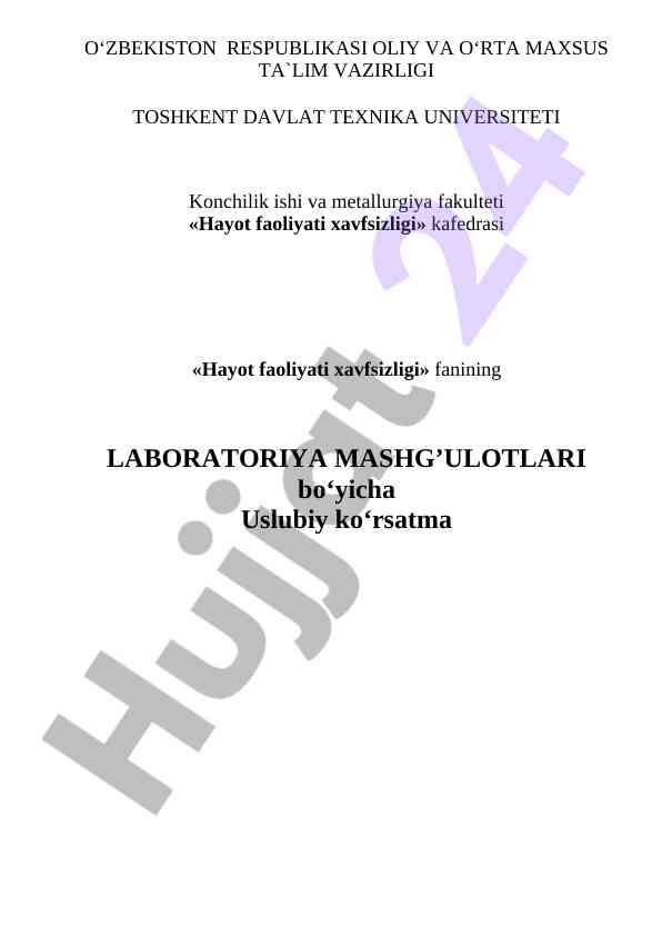 Hayot faoliyati xavfsizligi fanining laboratoriya mashg‘ulotlari