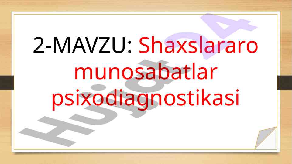 Shaxslararo munosabatlar psixodiagnostikasi