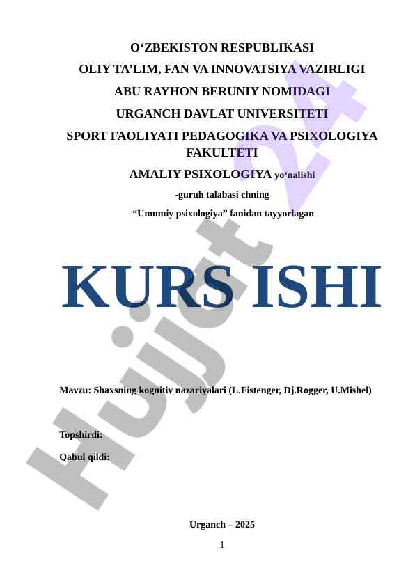 Shaxsning kognitiv nazariyalari (L.Fistenger, Dj.Rogger, U.Mishel)