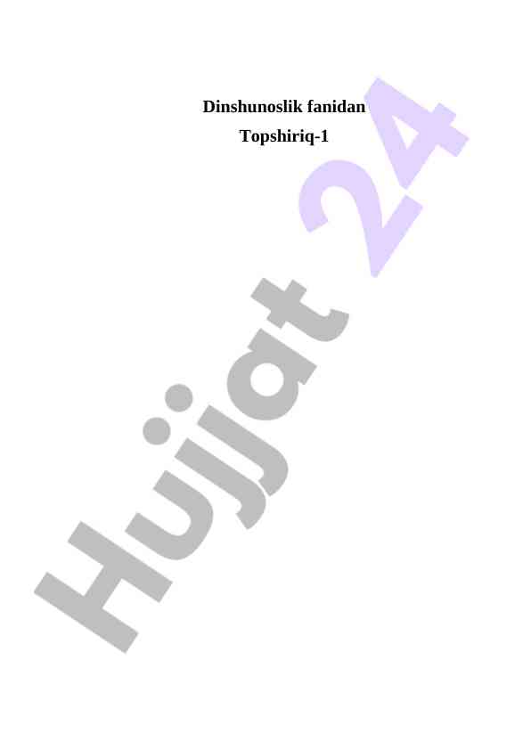 Dinshunoslik Fanidan Topshiriq-1