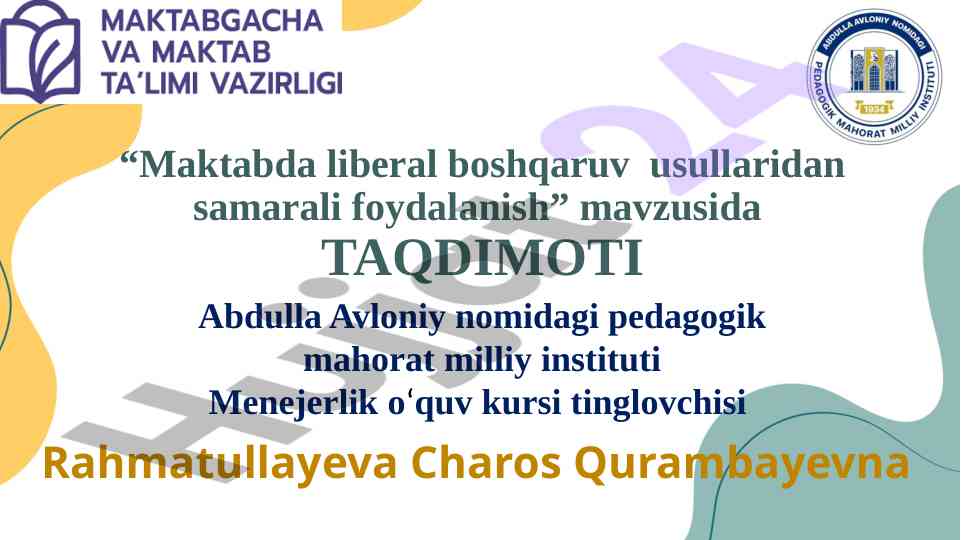 Maktabda liberal boshqaruv usullaridan foydalanish