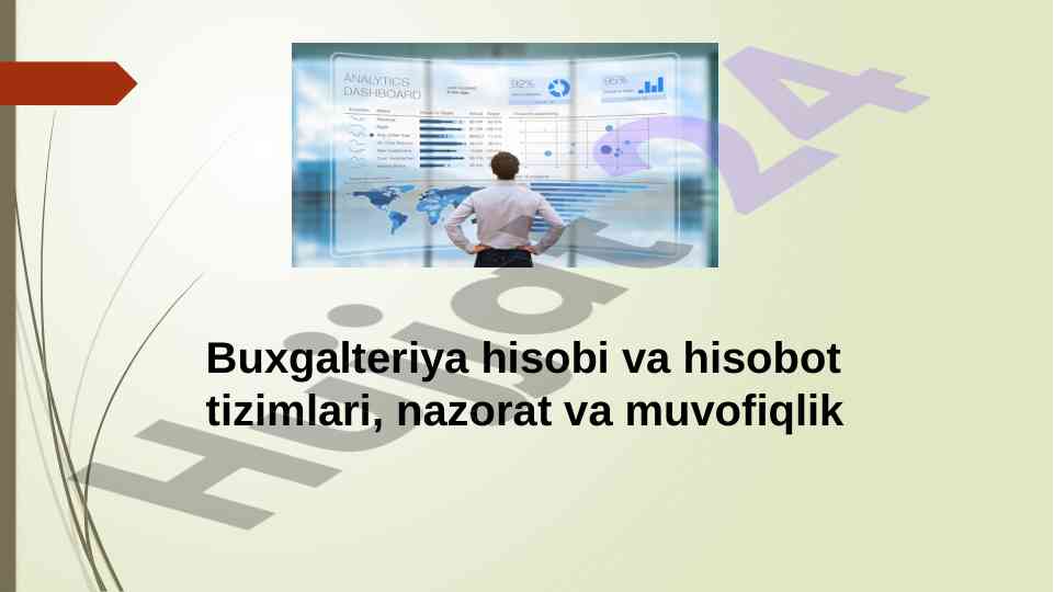 Buxgalteriya hisobi va hisobot tizimlari tahlili