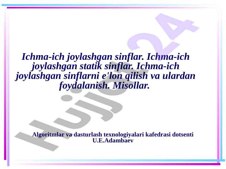 Ichma-ich joylashgan sinflar tushunchasi va misollar
