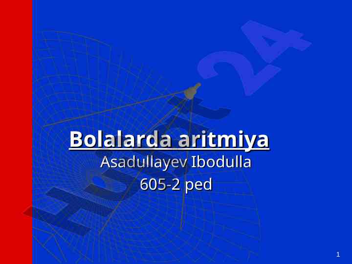 Bolalarda aritmiya tahlili va diagnostikasi