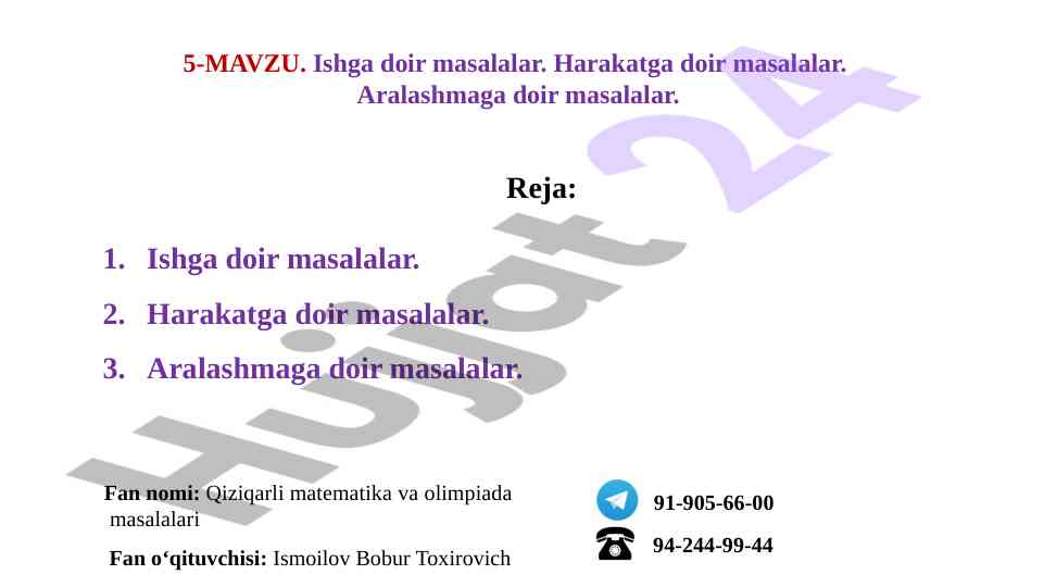 Ishga doir masalalar va harakatlarga oid masalalar