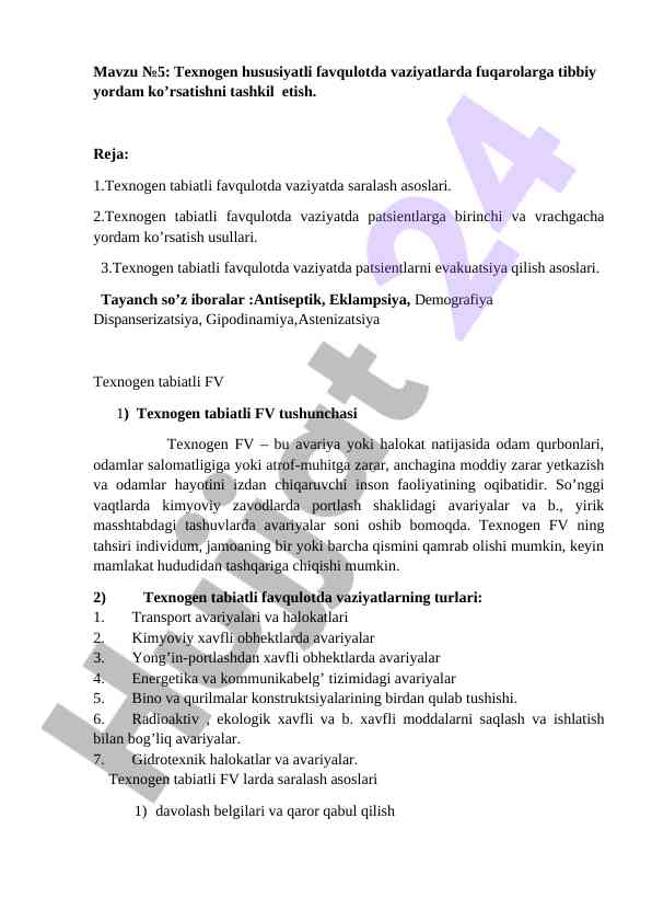 Texnogen hususiyatli favqulotda vaziyatlarda tibbiy yordam