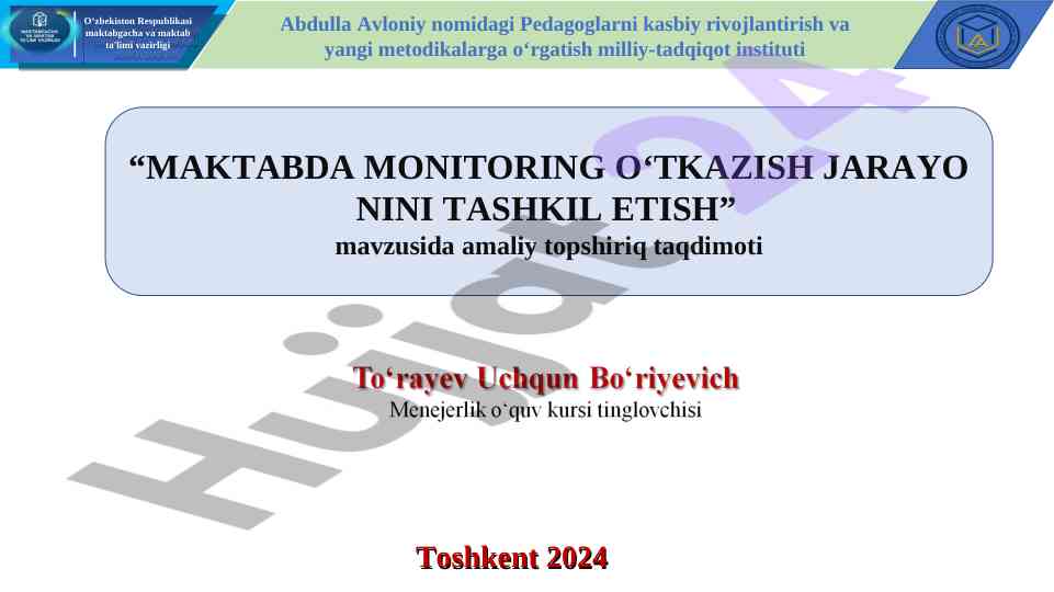 Maktabda monitoring o'tkazish jarayonini tashkil etish