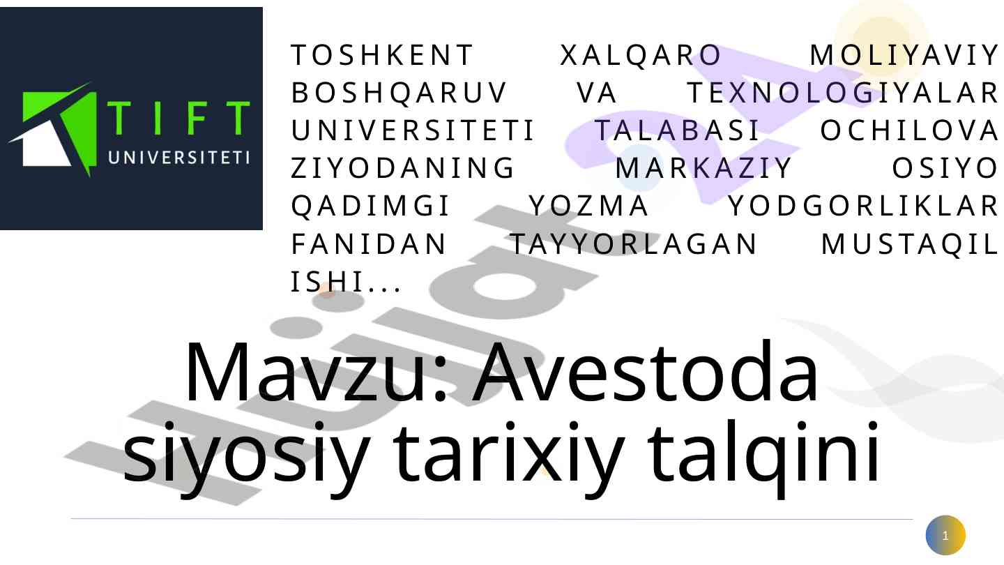 Avestoda siyosiy tarixiy talqini