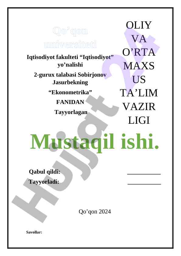 Ekonometrika fanidan mustaqil ish faqat savollar