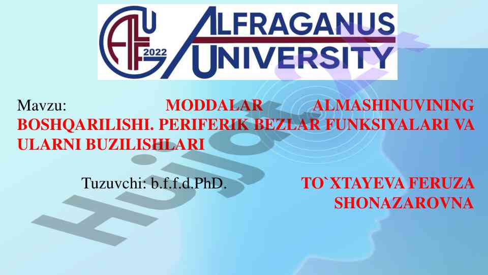 Moddalar almashinuvining boshqarilishi va periferik bezlar